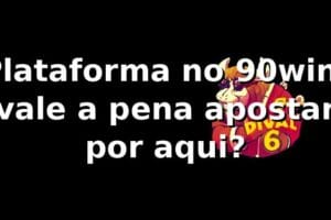 Plataforma no 90win: vale a pena apostar por aqui? 😎